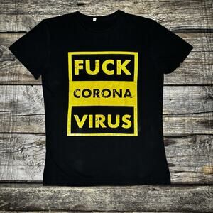 F **K Corona Virus T Shirt Adult Size Medium Black Yellow